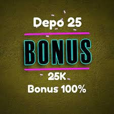 Deposit 25 Bonus 25